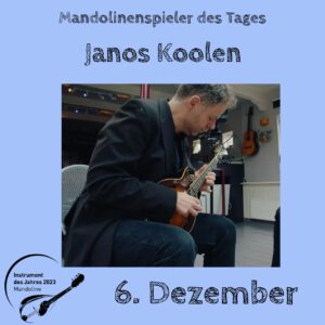 Read more about the article 6. Dezember – Janos Koolen