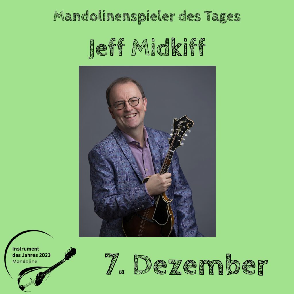 Jeff Midkiff Mandolinenspielerin Mandolinenspieler des Tages Instrument des Jahres 2023