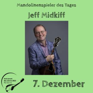 Read more about the article 7. Dezember – Jeff Midkiff