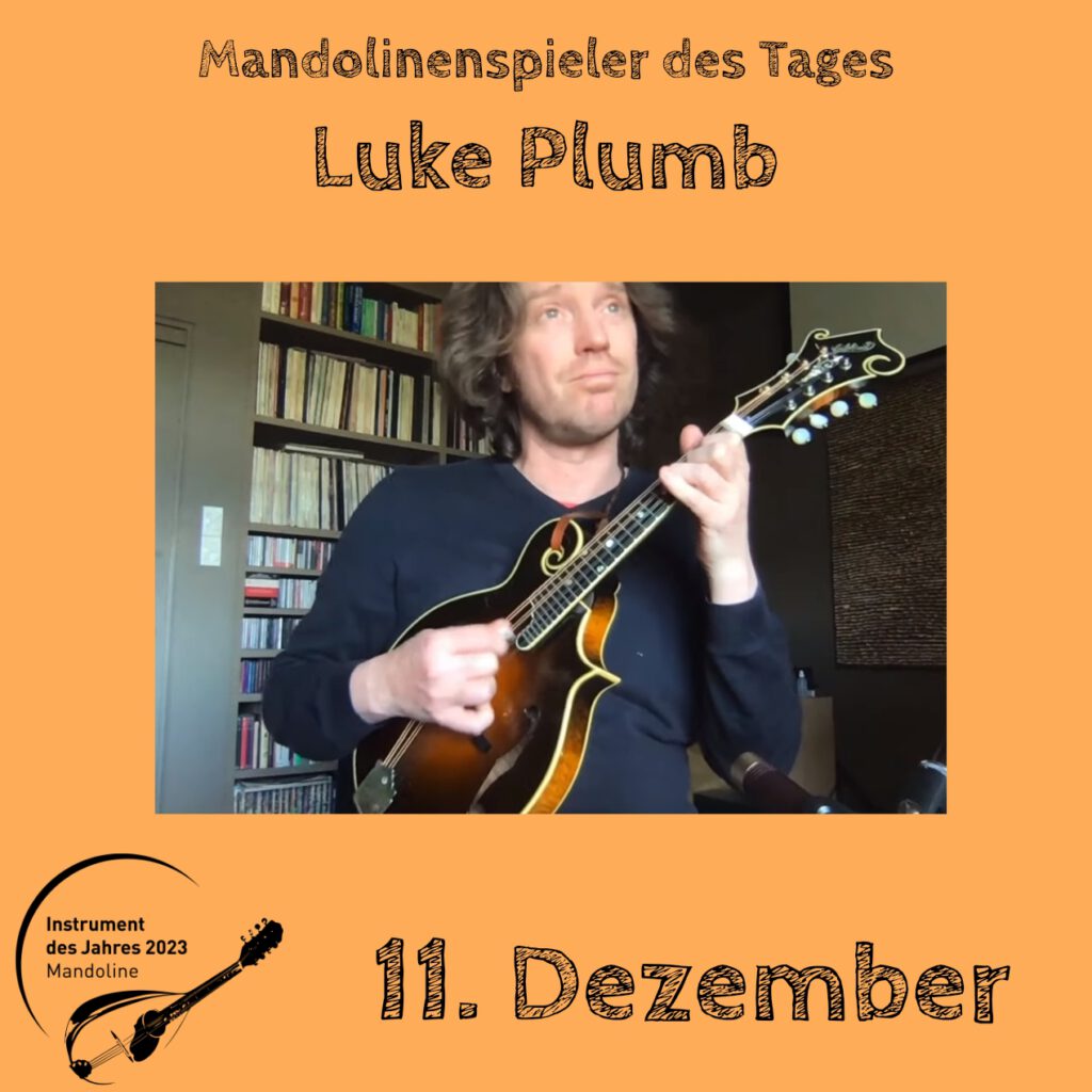 Luke Plumb Mandolinenspielerin Mandolinenspieler des Tages Instrument des Jahres 2023