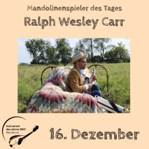 Read more about the article 16. Dezember – Ralph Wesley Carr