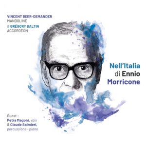 Read more about the article Vincent Beer-Demander – Das Italien des Ennio Morricone – Neues Album