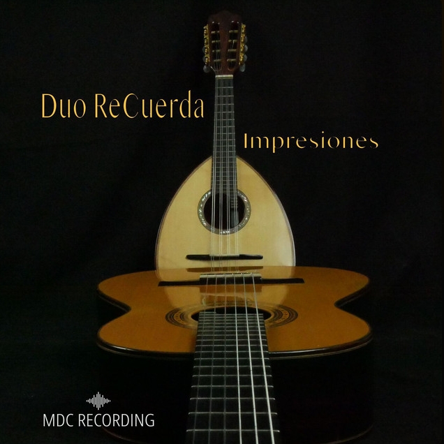 You are currently viewing Duo Recuerda – Neues Album “Impresiones”